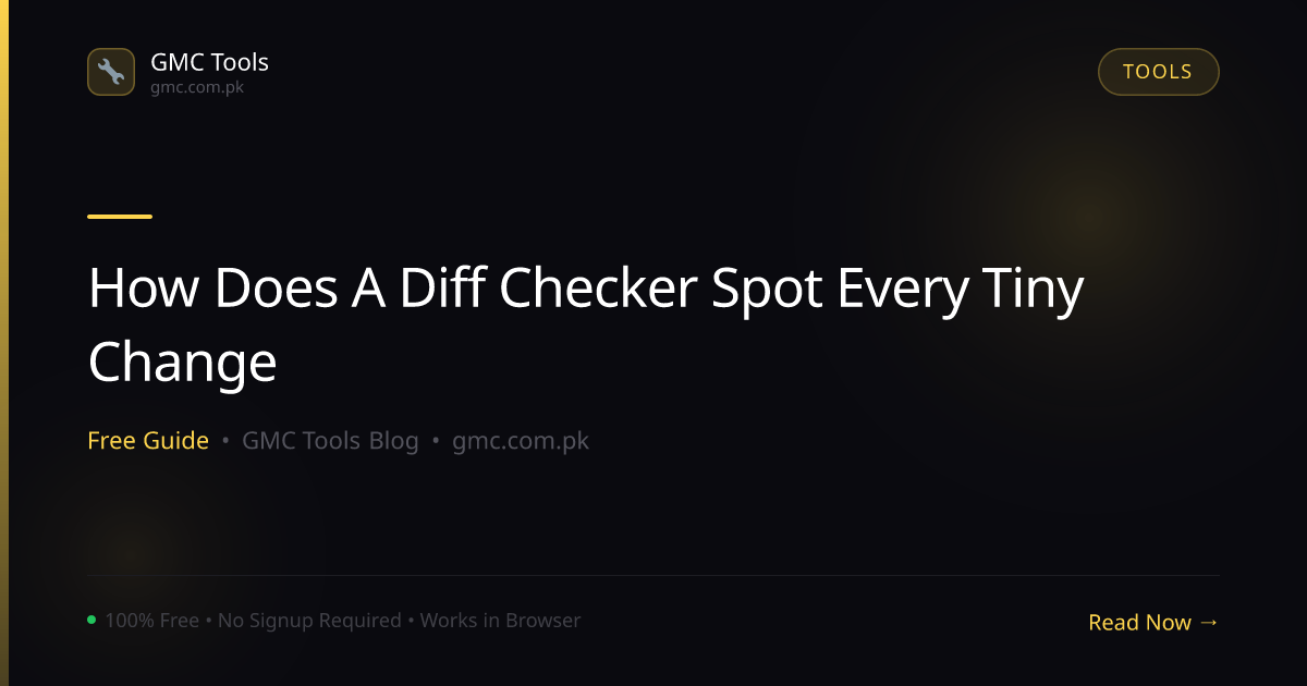 How Does a Diff Checker Spot Every Tiny Change Between Two Texts?