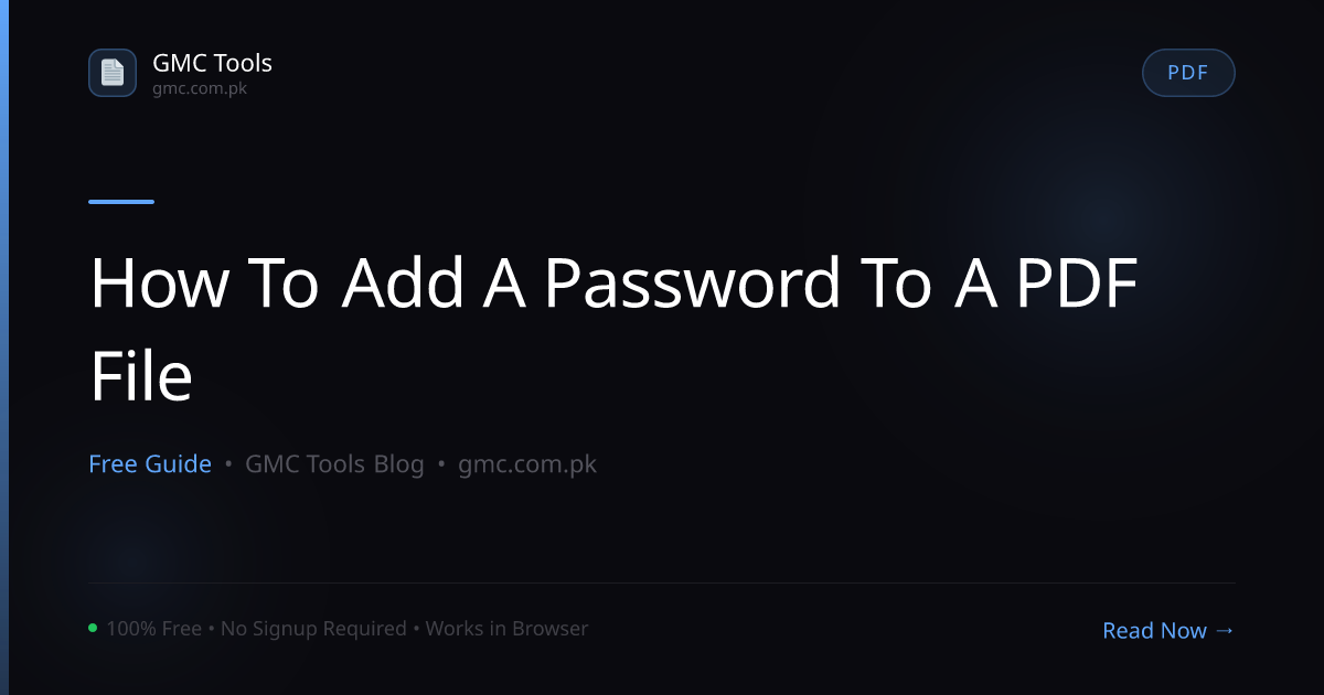 How to Add a Password to a PDF File for Privacy