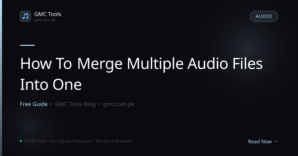 How to Merge Multiple Audio Files Into One Track (Free Online Tool)