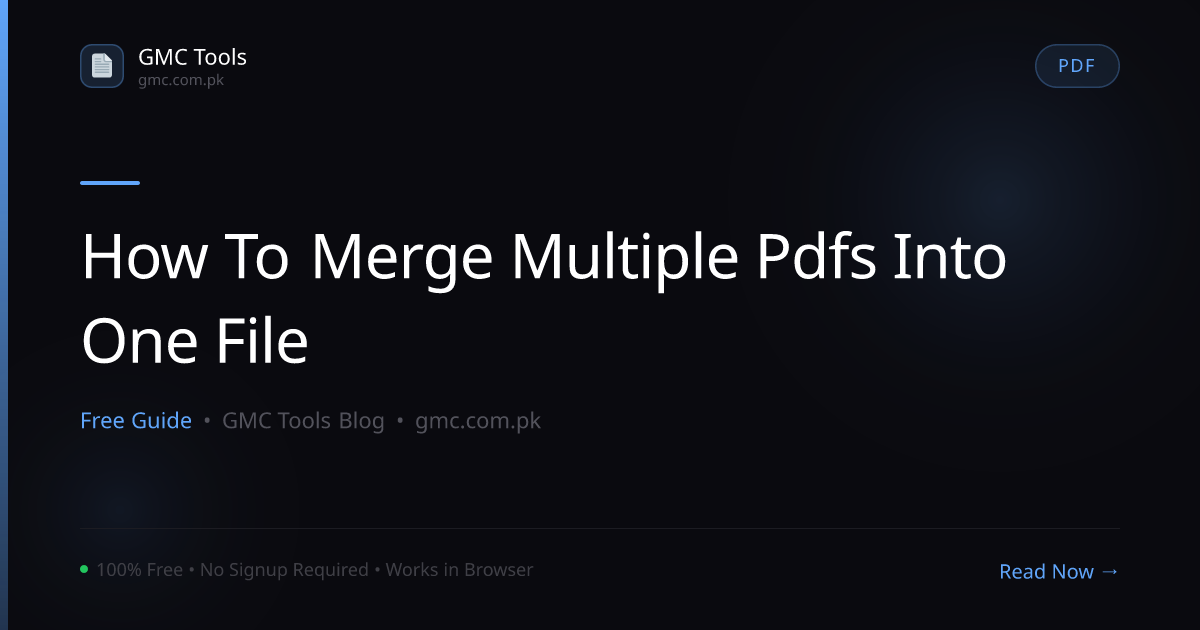 How to Merge Multiple PDFs Into One File