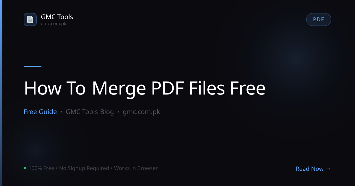 How to Merge PDF Files for Free — No Software Needed