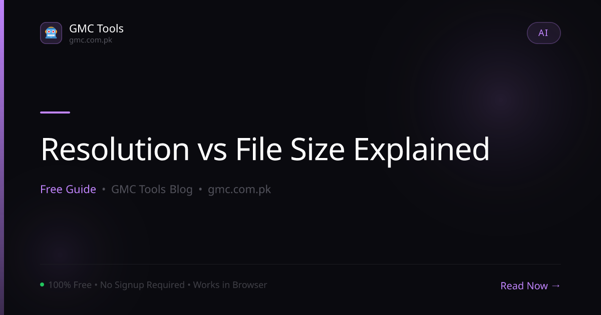 What's the Real Difference Between Resolution and File Size?
