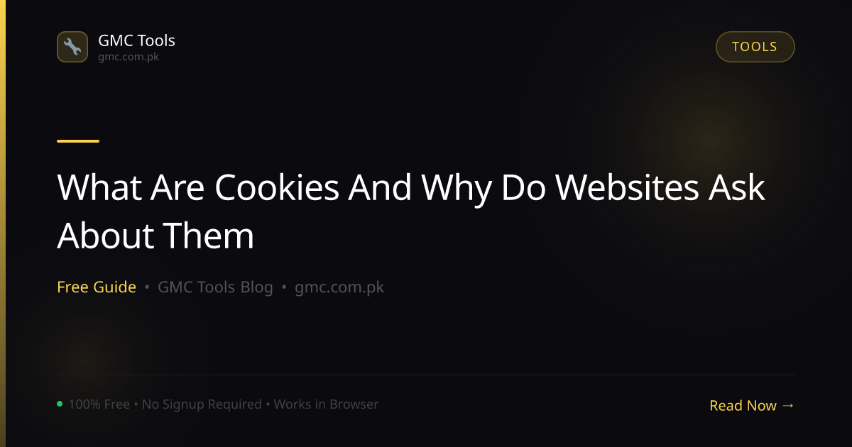 What Are Browser Cookies and Why Do Websites Keep Asking About Them?