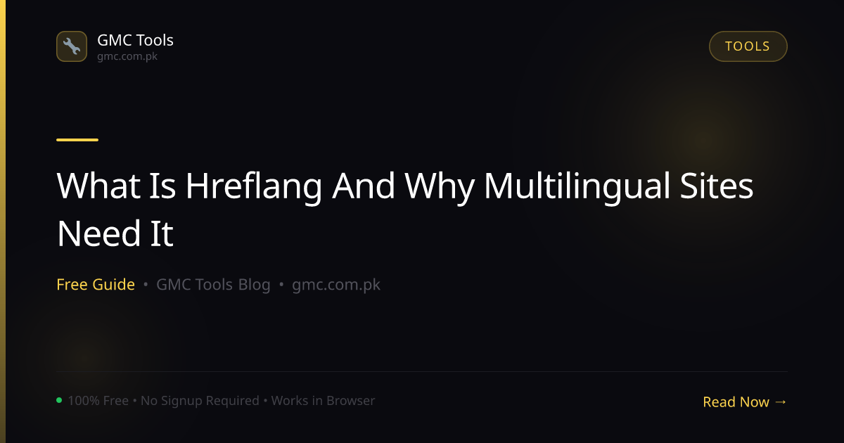 What Is Hreflang and Why Do Multilingual Websites Depend on It?