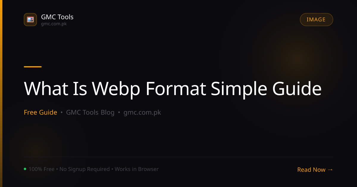 What Is WebP? A Simple Guide to the Format That Makes Images Smaller