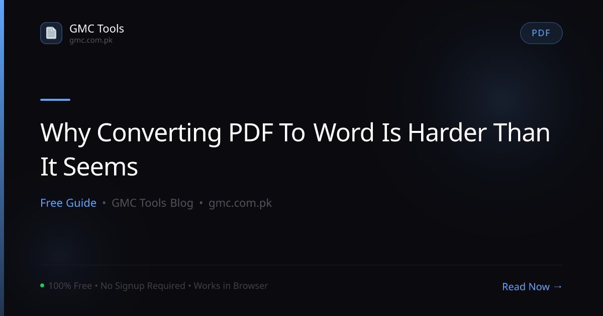 Why Is Converting a PDF Back Into an Editable Word Document So Tricky?