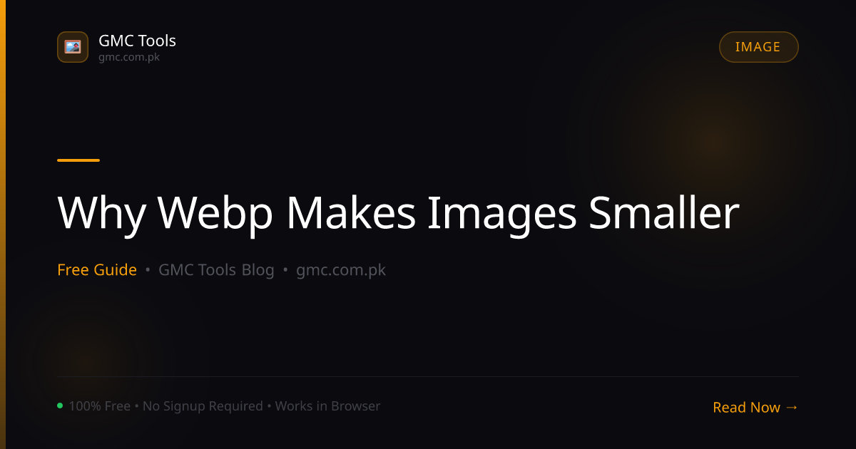 Why Does WebP Format Make Images Smaller Without Looking Worse?